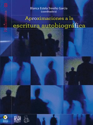 cover image of Aproximaciones a la escritura autobiográfica.